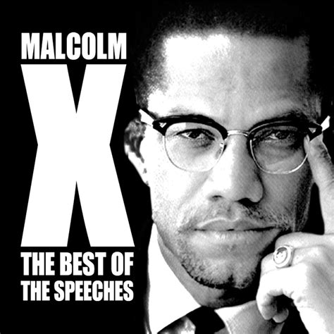 ‎The Best of the Speeches de Malcolm X en Apple Music