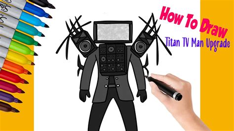 How to Draw Titan TV Man Upgrade From Skibidi Toilet: Easy Step-by-Step ...