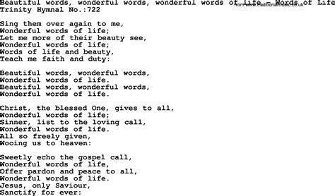 Trinity Hymnal Hymn: Beautiful Words, Wonderful Words, Wonderful Words Of Life--Words Of Life ...