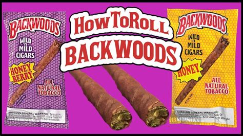 How To: Roll A Backwoods Blunt - YouTube