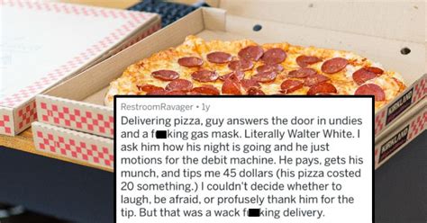 20 Delivery Drivers Share The Craziest Deliveries They've Had | Delivering pizza, Pizza delivery ...