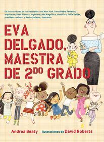 Eva Delgado, Maestra de Segundo Grado / Lila Greer, Teacher of the Year ...