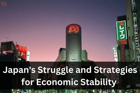 Japan's Economy: Struggle and Strategies for Economic Stability | The Enterprise World