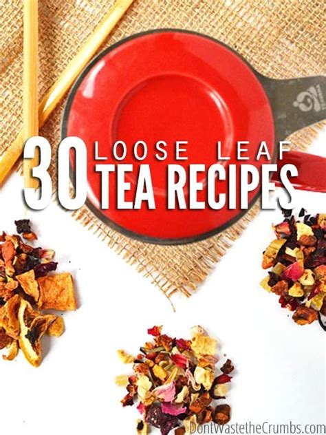 30+ Nourishing Loose Leaf Tea Recipes | DIY Tea Recipes | Tea recipes ...