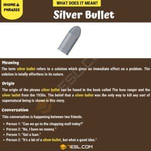 "Silver Bullet" Meaning, Origin and Examples • 7ESL