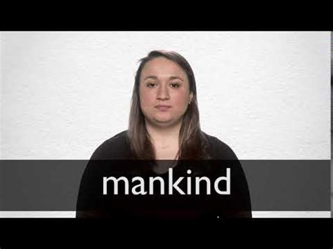 MANKIND definition and meaning | Collins English Dictionary