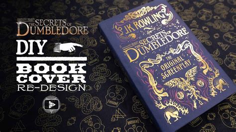 Secrets of Dumbledore Screenplay Book Cover Re-Design - YouTube in 2022 | Book cover, The secret ...