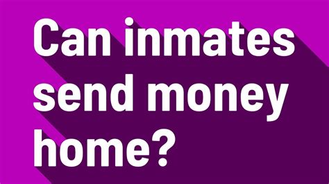 Can inmates send money home? - YouTube