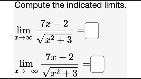 Limits at Infinity Example 2 - YouTube