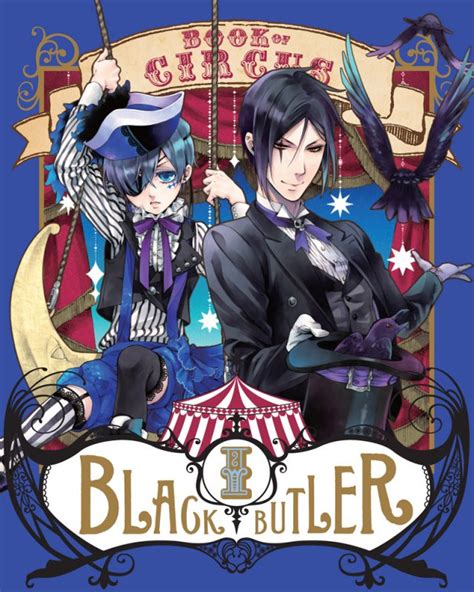 Crunchyroll - "Black Butler" Manga Artist Illustrates "Book of Circus" Jacket Art