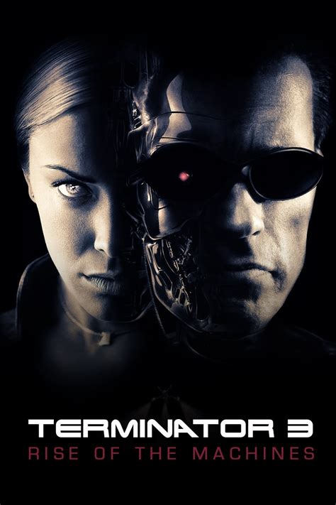 Terminator 3: Rise of the Machines (2003) - Posters — The Movie ...