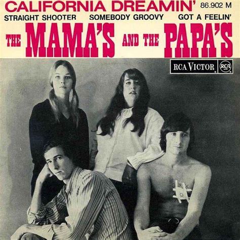 The Mamas and the Papas – California Dreamin’ – 1965 - RDT News