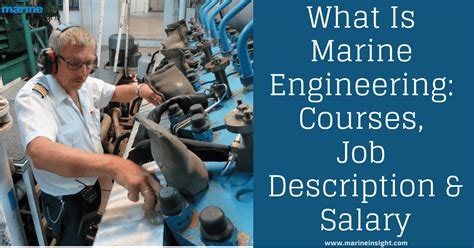 What Is Marine Engineering: Courses, Job Description & Salary