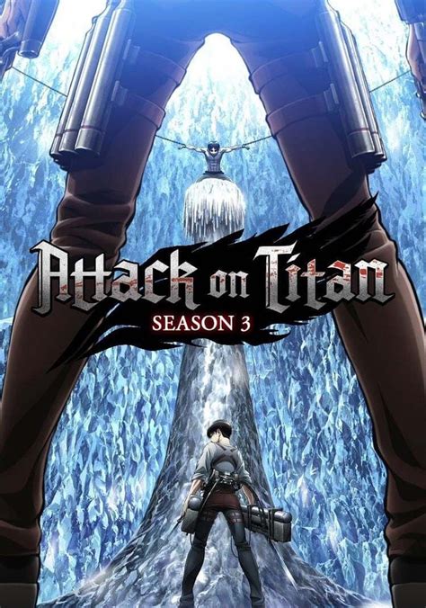 Attack on Titan Season 3 - watch episodes streaming online