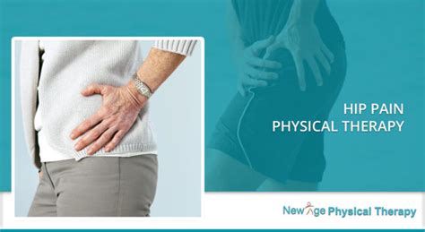 hip pain physical therapy - New Age Physical Therapy