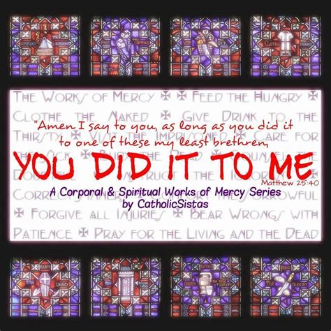 You Did It To Me: Admonish the Sinner » Catholic Sistas