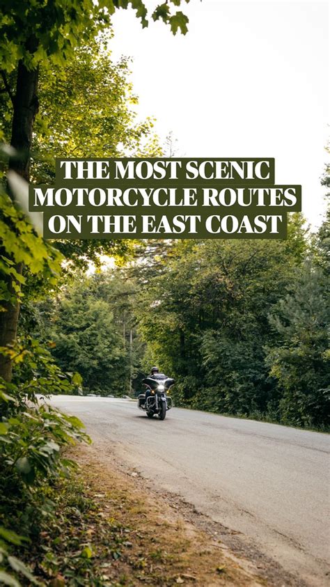 The Most Scenic Motorcycle Routes on the East Coast