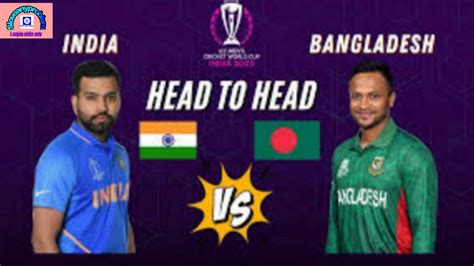 India vs Bangladesh WORLD CUP 2023 17th Match | EN. Slove Any Problem