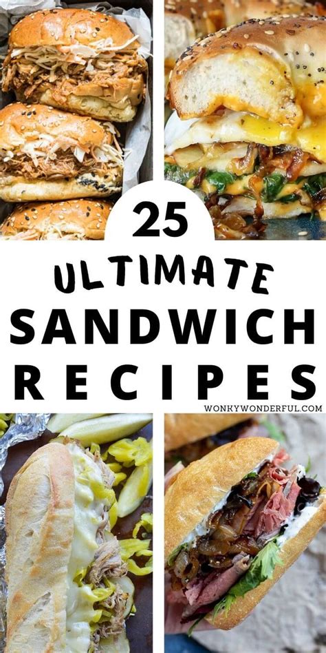 25 SENSATIONAL SANDWICH RECIPES + WonkyWonderful