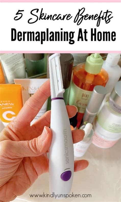 5 Benefits of Dermaplaning + The Best At-Home Tool! - Kindly Unspoken ...