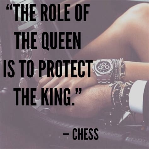 "The role of the queen is to protect the king." – Chess Queen Quotes Sassy, Sassy Quotes, True ...