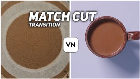 Match Cut Transition | Vn Video Editor (tutorial) - YouTube