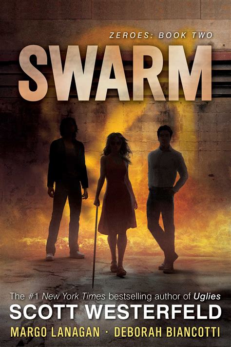 Swarm | Book by Scott Westerfeld, Margo Lanagan, Deborah Biancotti | Official Publisher Page ...