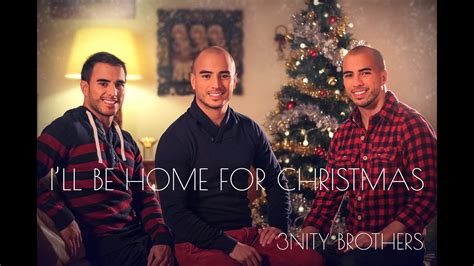 I'll Be Home For Christmas - Rascal Flatts (A Capella Cover by 3nity Brothers) - YouTube