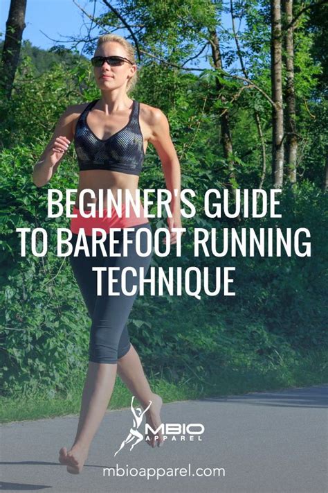 Beginner's Guide to Barefoot Running Technique | Barefoot running ...