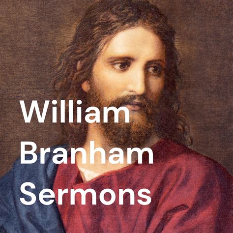 51-0727 The Church Of The Living God - William Branham Sermons (podcast ...