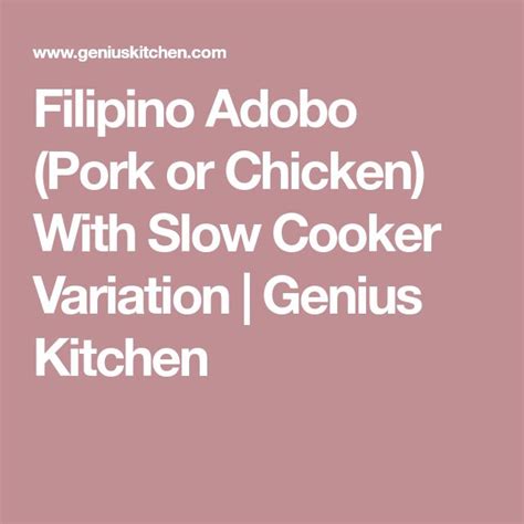 Filipino Adobo (Pork or Chicken) With Slow Cooker Variation | Food.com | Recipe | Pork adobo ...