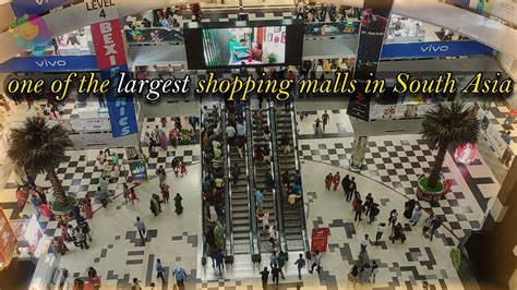 Have you visited here? One of the largest shopping malls in South Asia ...