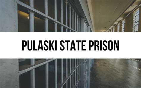 Pulaski State Prison: Vocational and Educational Training