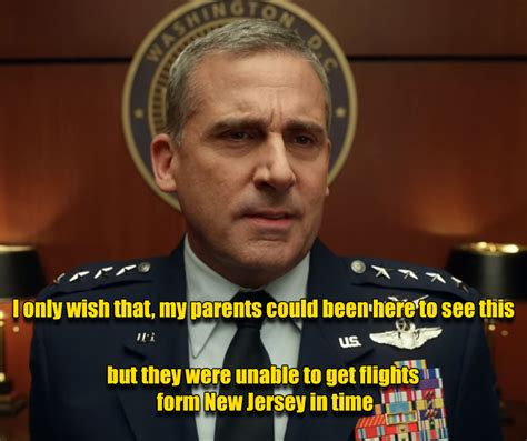 Best Quotes form Space Force Netflix Series: Keep Up-Steve Carell