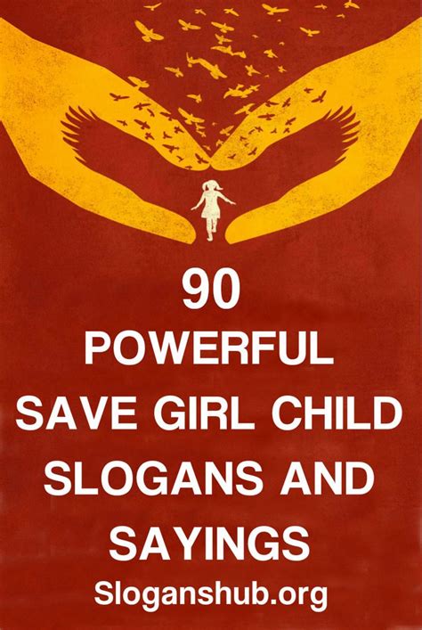 90 Powerful Save Girl Child Slogans and Sayings | Save girl child ...