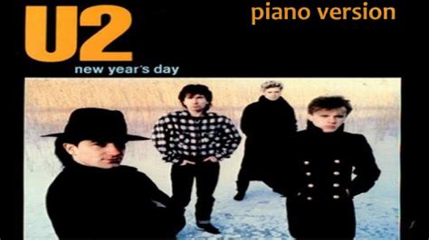 Piano Version - NEW YEAR'S DAY (U2) | Pop rock music, New years day ...