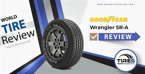 Goodyear Wrangler SR-A Tire Reviews| Updated 2024