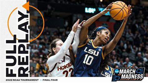 LSU vs. Virginia Tech - 2023 NCAA Women's Final Four