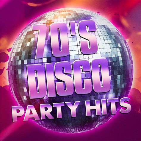 70's Disco Party Hits | 70s Greatest Hits – Download and listen to the album