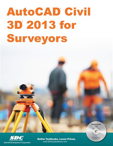 AutoCAD Civil 3D 2013 for Surveyors, Book 9781585037247 - SDC Publications