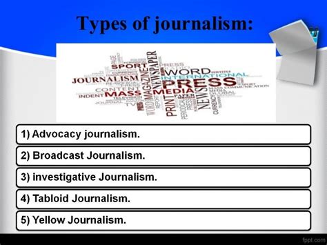 What is Journalism? Discuss Role and Types of Journalism