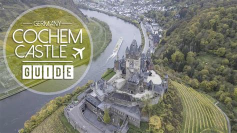 Is Cochem Castle Worth Visiting? Rick Steves was Wrong!