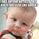 Skeptical Baby Meme Generator - Imgflip