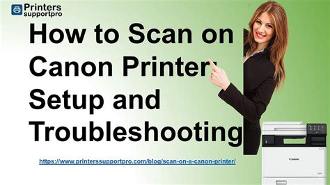 How to Scan on Canon Printer: Setup and Troubleshooting - Jackyjacky ...