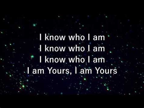 I Know Who I Am Lyrics - Israel Houghton - Zion Lyrics