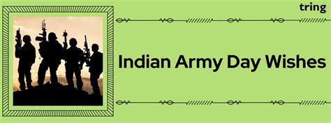 Happy Indian Army Day 2024 - Honour the event by sending Inspiring ...