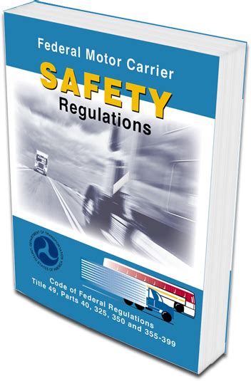 Federal Motor Carrier Safety Regulations