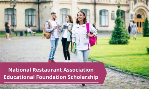 National Restaurant Association Educational Foundation Scholarship