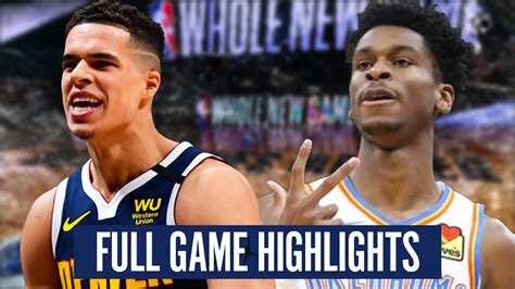 OKLAHOMA CITY THUNDER vs DENVER NUGGETS - FULL GAME HIGHLIGHTS | 2019 ...