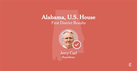 Alabama First Congressional District Election Results 2022: Carl Defeats Remrey - The New York Times